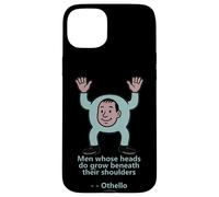Uomini Teste Crescere Spalle Otello Citazione Shakespeare Play Custodia per iPhone 15 Plus