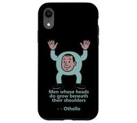 Uomini Teste Crescere Spalle Otello Citazione Shakespeare Play Custodia per iPhone XR
