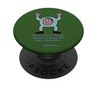Uomini Teste Crescere Spalle Otello Citazione Shakespeare Play PopSockets PopGrip Adesivo