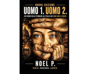 Uomo 1. Uomo 2.: Un pugno nello stomaco all’Italia che non vuole Vedere