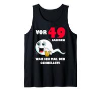 Uomo 49 Anni Fa Ero Un Uomo di 49° Compleanno più Veloce Canotta