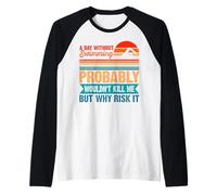 Uomo A Day Without Swimming Probably Wouldn't Kill Me - Swimmer Maglia con Maniche Raglan
