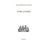 Uomo a mare!
