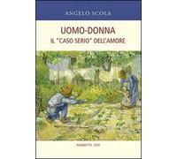 Uomo-donna. Il «caso serio» dell'amore