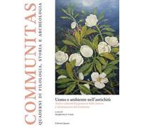 Uomo e ambiente nell'antichità. Testi e contesti fra gestione delle risorse e sfruttamento del territorio