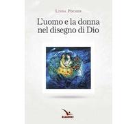 Uomo e donna nel disegno di Dio