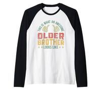 Uomo Ecco Come appare Un Fratello Maggiore Maglia con Maniche Raglan