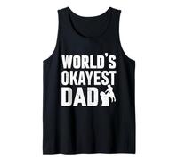 Uomo Funny Father World's Okayest Dad Canotta