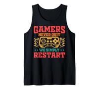 Uomo Gamers Never Quit We Simply Restart Funny Video Game Lovers Canotta