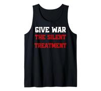 Uomo Give War The Silent Treatment, Wordplay Peace Citazione, No War Canotta