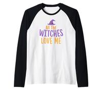 Uomo Halloween Tutte le streghe mi amano ragazzi divertenti Maglia con Maniche Raglan