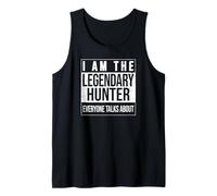 Uomo I am The leggendary Shirt, Idea Regalo per Hunter Canotta