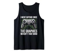 Uomo I Went Outside Once The Graphics Weren't That Good Gamer Boy Canotta
