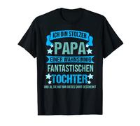 Uomo Ich bin Stolzer Papa Papa Tochter Eltern Geschenk Spruch Maglietta