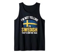 Uomo I'm Not Yelling I'm Swedish That's How We Talk Canotta
