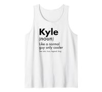 Uomo Kyle Like A Normal Guy Only Cooler Legend King Nome Canotta