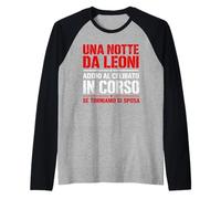 Uomo Maglietta Addio al Celibato Sposo Amici Notte da Leoni. Maglia con Maniche Raglan