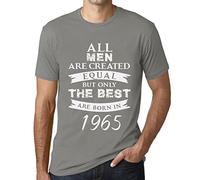 Uomo Maglietta - all Men Are Created Equal But Only The Best Are Born in 1965 - 59 Anni Idea Regalo 59° Compleanno T-Shirt Anniversario Stampa Grafica Vintage Anno 1965 novità Zinco L
