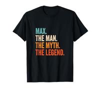 Uomo Max The Man The Myth The Legend nome Max Maglietta