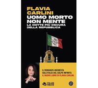 Uomo morto non mente. La notte più oscura della Repubblica [Paperback] [Oct 28,