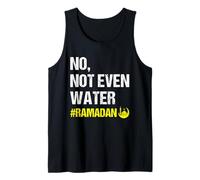 Uomo No Not Even Water Ramadan Kareem Ramadan Mubarak Month 2026 Canotta