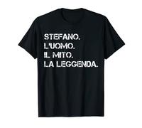 Uomo Nome Stefano. L'uomo. Il Mito. La Leggenda Maglietta