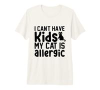 Uomo Non Posso Avere Figli Il Mio Gatto è allergico Maglietta Premium