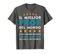 Uomo Regalo Professore Fine Anno Miglior Prof del Mondo Maglietta