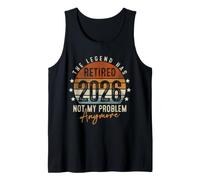 Uomo Retired 2026 Not My Problem Anymore Retirement Gifts for Men Canotta