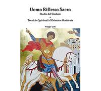 Uomo Riflesso Sacro
