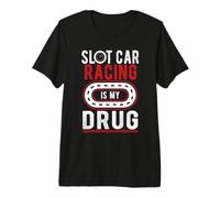 Uomo Slot Car Racing È La Mia Droga Mini Car Drag Racing Slot Car Maglietta Premium