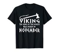 Uomo Viking il re del nord è nato a novembre compleanno Maglietta