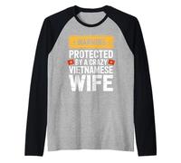 Uomo Warning Protected By A Crazy Vietnamese Wife Maglia con Maniche Raglan