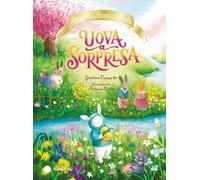 Uova a sorpresa. Racconti del Bosco dei Conigli. Ediz. a colori