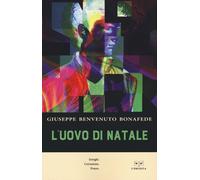 UOVO DI NATALE (L') - Benvenuto Giuseppe - 2021 - L'Erudita