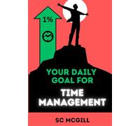 Up 1% - Your Daily Goal For Time Management