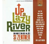 Up A Lazy River (Big Band Plays The Big Hits, Vol. 2)