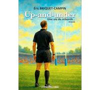 Up-and-under: Une vie de rebonds...