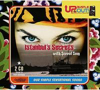 Up Bustle & Out - Istanbuls Secrets (2 CD)
