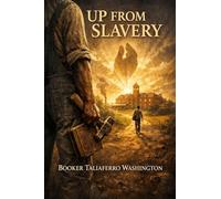 Up from Slavery