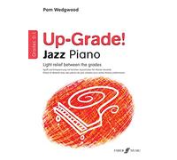 Up-grade! Jazz Piano: Grades 0-1
