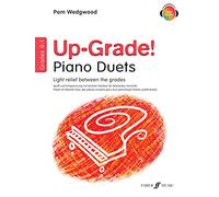 Up-Grade! Piano Duets Grades 0-1: Piano Grades 0-1