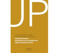 Up-implementazione patrimonio architettonico delle università di Pisa