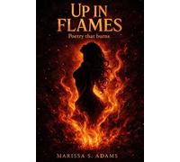 Up In Flames