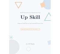 Up Skill: SSAT® Elementary Level Quantitative Prep