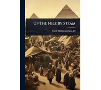 Up The Nile By Steam