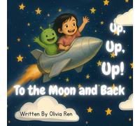 Up, Up, Up! To the Moon and Back: Even the darkest sky shines brighter when you find a friend.