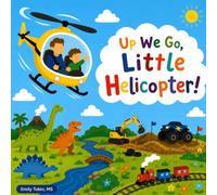 Up We Go, Little Helicopter!