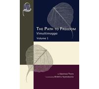 Upatissa Thera The Path to Freedom (Tascabile)