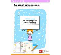 Upbility Public Le développement de la graphophonologie (Je me prépa (Tascabile)